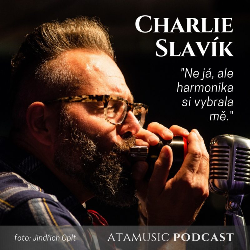 ATAmusic podcast – 38. Charlie Slavík