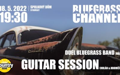 Duel Bluegrass Band + Guitar Session, Staré Kino, Praha – Stodůlky, 18. 5. 2022
